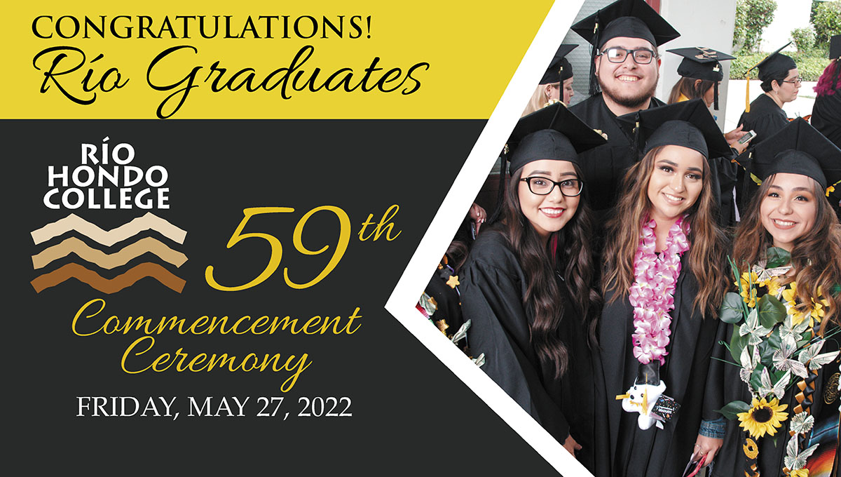 Rio Hondo College 59th Commencement Admissions