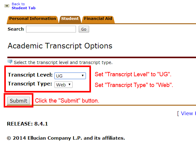 Image showing to set Transcript level to UG, transcript type to web, and to click submit. 