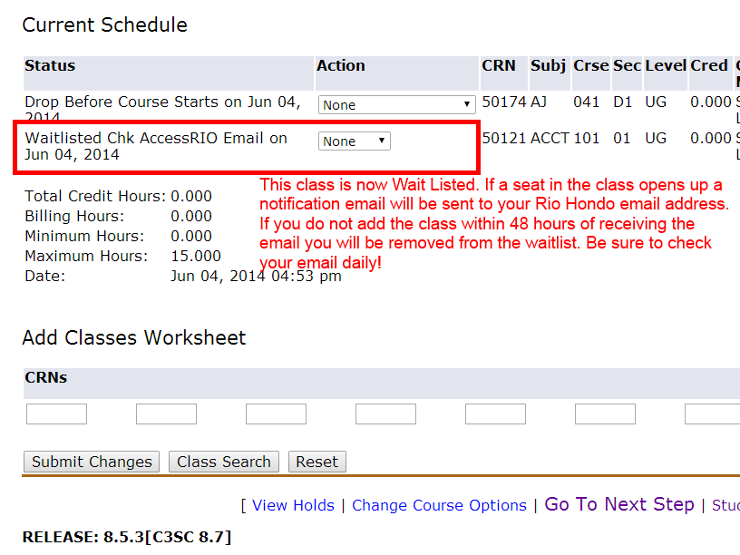 Image showing that the class has been wait listed and informing the student to check their Rio Hondo email for a notification if the seat opens.